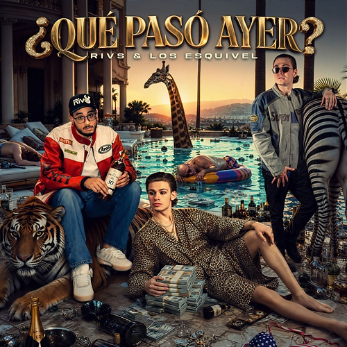 ¿Qué Pasó Ayer? Rivs, Los Esquivel, Sebastian Esquivel, Eugenio Esquivel