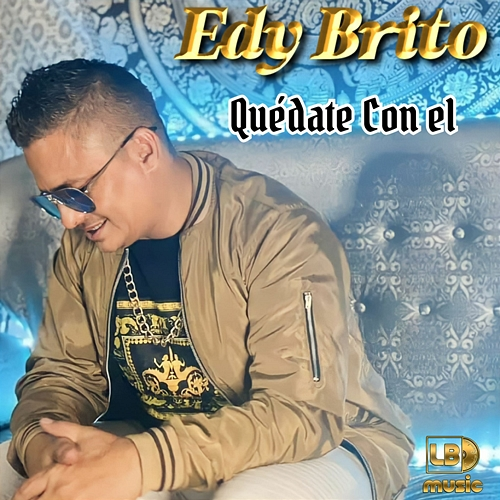 Quedate Con el Edy Brito