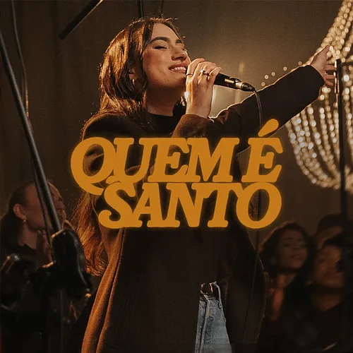 Quem É Santo Brasa Church Music, Bebel Melo