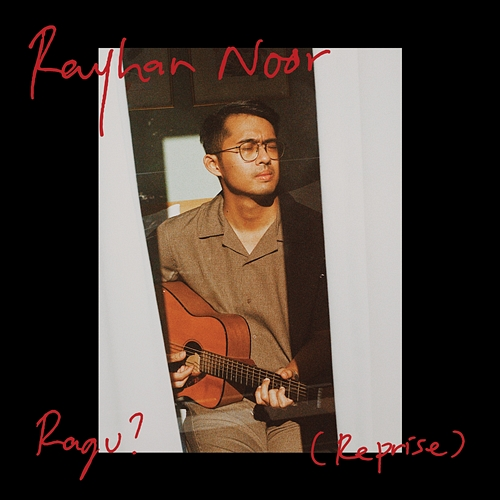 Ragu? Rayhan Noor