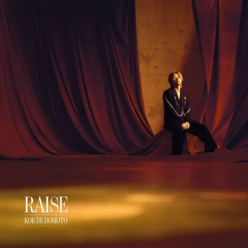RAISE Koichi Domoto
