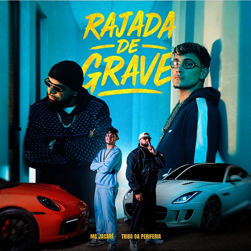 Rajada de Grave Mc Jacaré, Tribo da Periferia, Duckjay