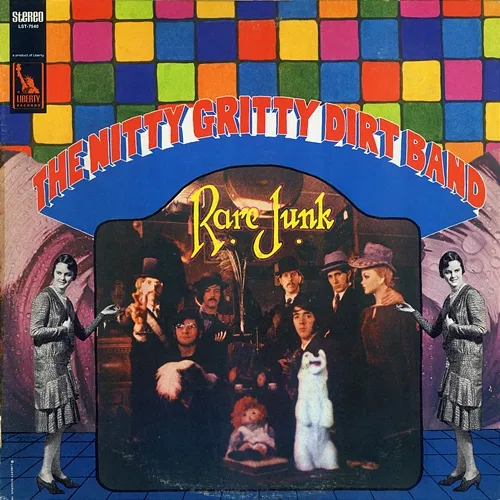 Rare Junk Nitty Gritty Dirt Band
