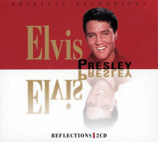 Reflections Presley Elvis