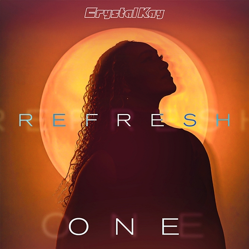 REFRESH: One Crystal Kay