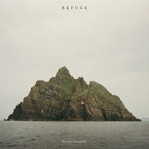 Refuge Dermot Kennedy