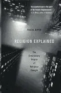 Religion Explained Boyer Pascal