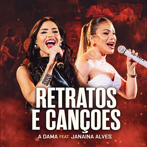 Retrato e Canções A Dama Louise, Janaina Alves