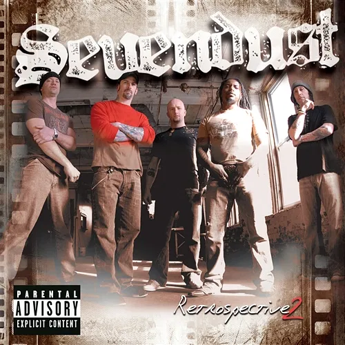 Retrospective 2 Sevendust