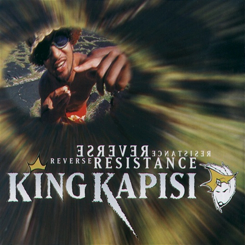 Reverse Resistance King Kapisi