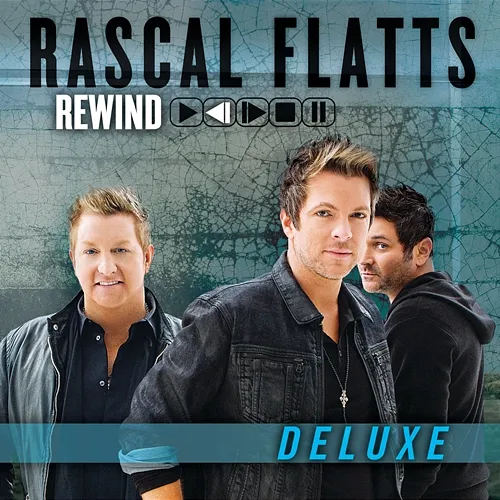 Rewind Rascal Flatts