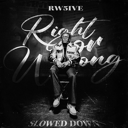 Right or Wrong RW 5ive