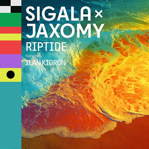 Riptide Sigala, Jaxomy, Ilan Kidron