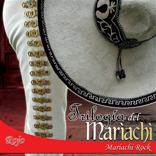Rojo** Trilogia del Mariachi