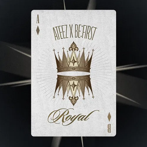 Royal ATEEZ, BE:FIRST