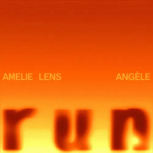 run Amelie Lens, Angèle
