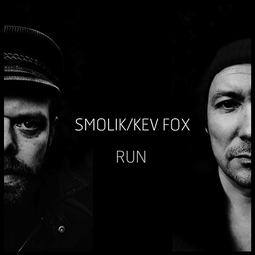 Run Smolik, Kev Fox