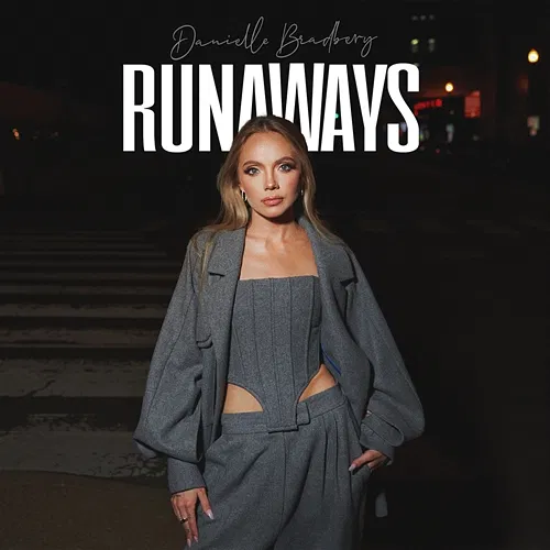 Runaways Danielle Bradbery