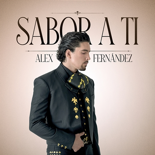 Sabor a Ti Alex Fernández