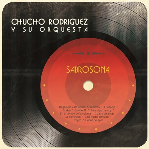 Sabrosona Chucho Rodríguez Y Su Orquesta