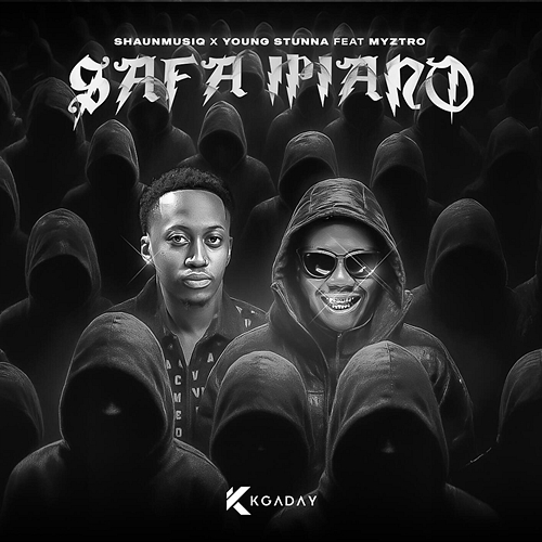 Safa iPiano Shaunmusiq, Young Stunna, Myztro