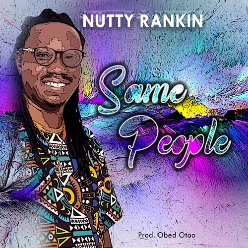 Same People Nutty Rankin