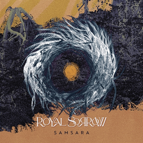 Samsara Royal Sorrow