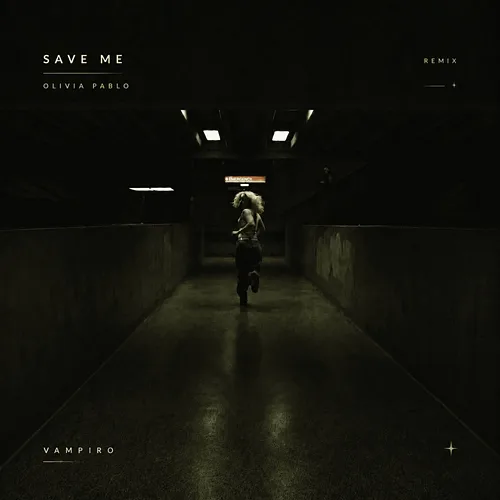 Save Me VAMPIRO, Olivia Pablo