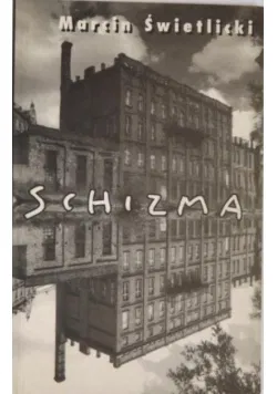 Schizma Wydawnictwo Czarne