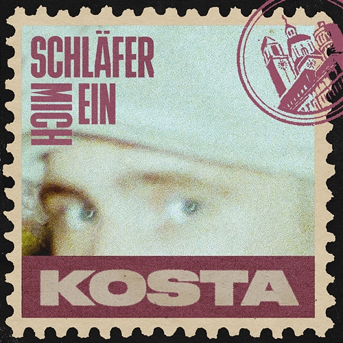 Schläfer mich ein KOSTA, K.F.D