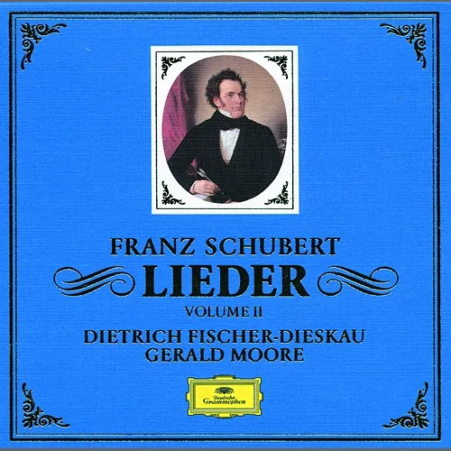 Schubert: Lieder (Vol. 2) Dietrich Fischer-Dieskau, Gerald Moore