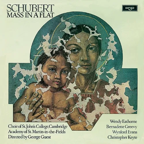 Schubert: Mass No. 5 George Guest, Wendy Eathorne, Bernadette Greevy, Wynford Evans, Christopher Keyte, The Choir of St John’s Cambridge, John Scott, Academy of St Martin in the Fields