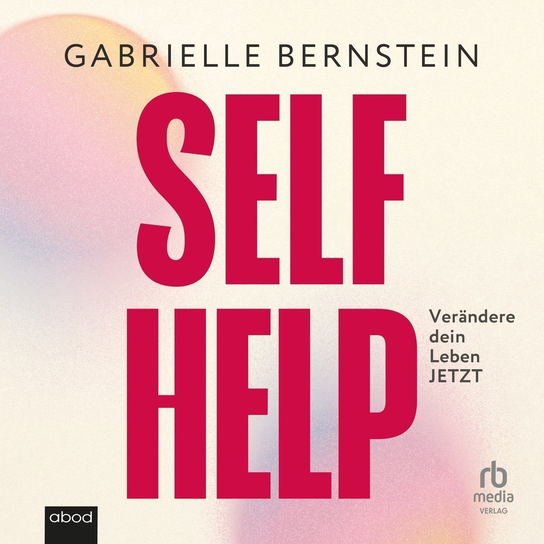 Self Help - audiobook Bernstein Gabrielle
