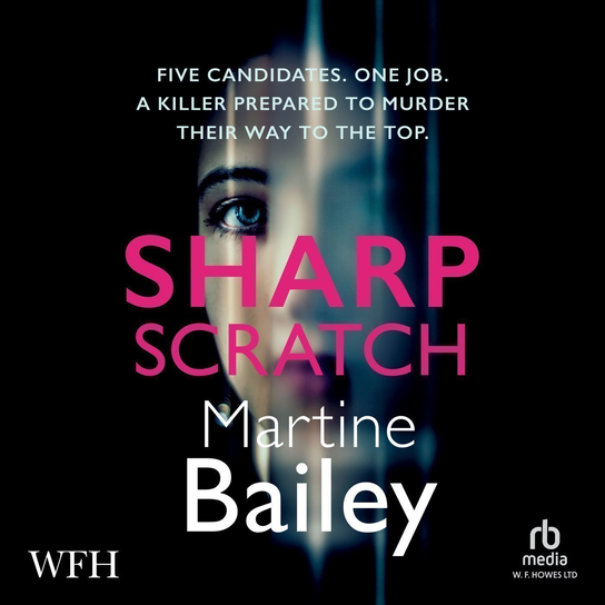 Sharp Scratch - audiobook Martine Bailey