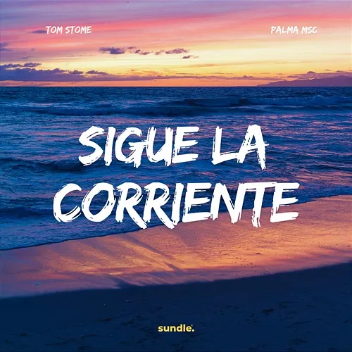 Sigue La Corriente Tom Stome, Palma MSC