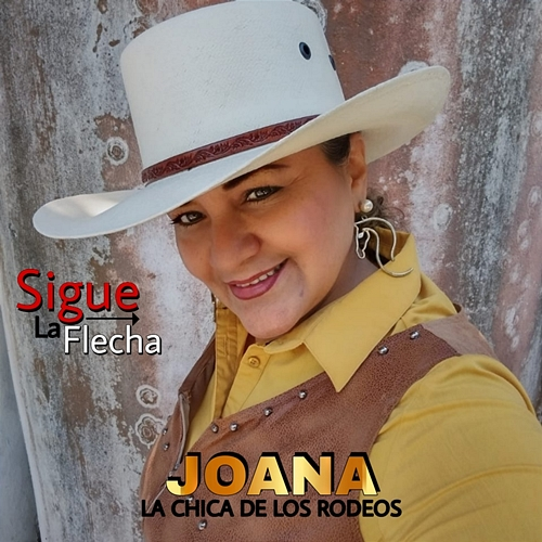 Sigue La Flecha Joana La Chica De Los Rodeos
