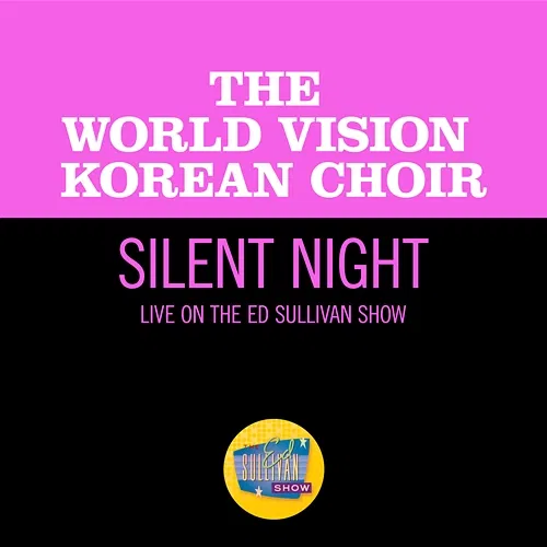 Silent Night The World Vision Korean Choir