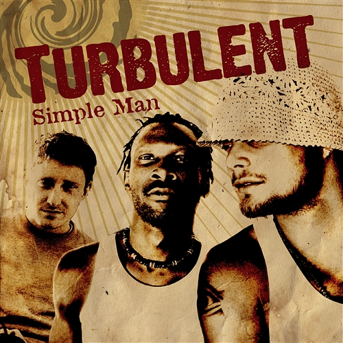 Simple man TURBULENT