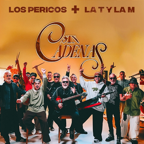 Sin Cadenas La T y La M, Los Pericos