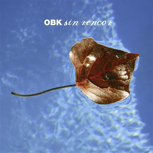 Sin Rencor OBK