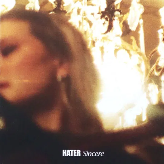 Sincere Hater
