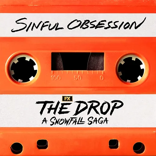 Sinful Obsession The Drop, Cast