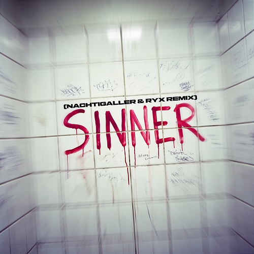 SINNER DJ DRECKISCH, Kristian Llov, Nachtigaller, RYX