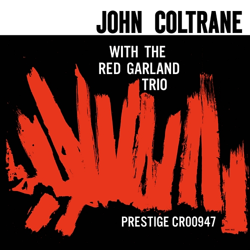 Slow Dance John Coltrane, Red Garland Trio