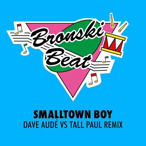 Smalltown Boy Bronski Beat