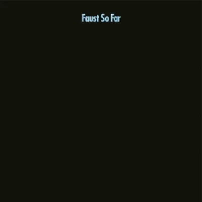 So Far, płyta winylowa Faust