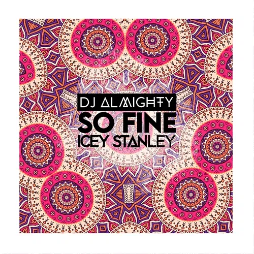 So Fine Dj Almighty