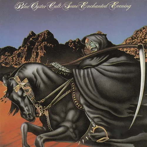 Some Enchanted Evening Blue Oyster Cult