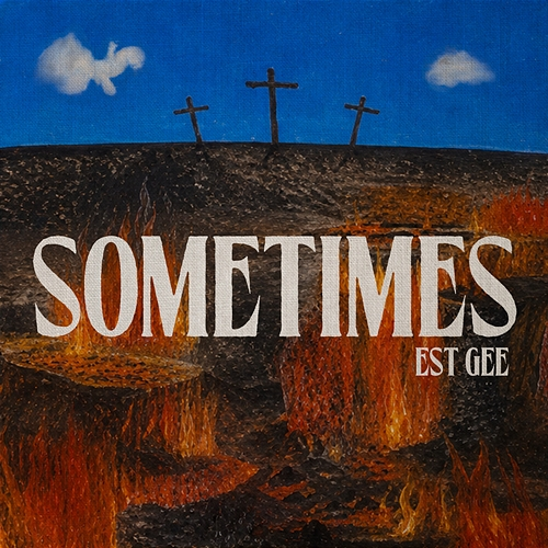 SOMETIMES EST Gee