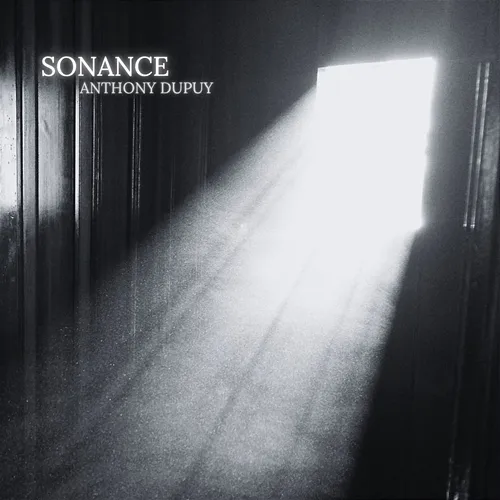 Sonance Anthony Dupuy